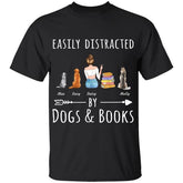 Easily distracted by Dogs/Cats & Books personalized Pet T-Shirt