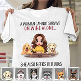 A Woman Cannot Survive On Wine Alone Personalized T-shirt TS-NN1074