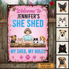 Metal Yard Sign, Gifts For Pet Lovers, Welcome To My She Shed My Shed My Rules Pink Welcome Signs