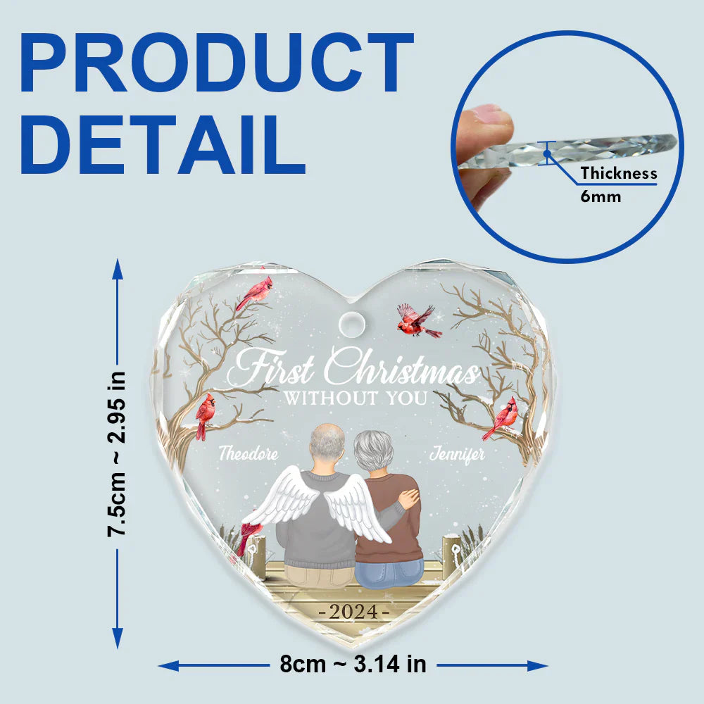 First Christmas Without You Memorial - Personalized Heart Shaped Glass Ornament