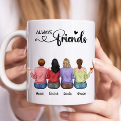 Besties - Always Friends - Personalized Mug