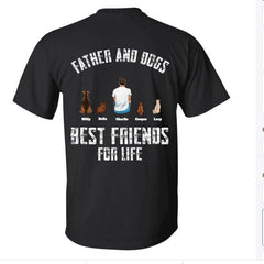 "Father and dog, best friends for life" personalized Back T-shirt