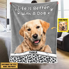 CUSTOM PHOTO LIFE IS BETTER WITH DOG & CAT - PERSONALIZED CUSTOM BLANKET - GIFT FOR PET OWNERS, PET LOVERS