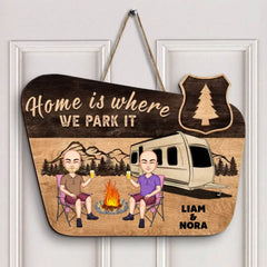 Personalized Custom Door Sign - Anniversary Gift For Camping Lover, Couple - Home Is Where We Park It