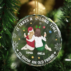 It Takes A Long Time To Grow An Old Friend Christmas Backside - Personalized Circle Glass Ornament