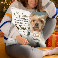 Custom Photo Hug This Pillow Then You Know I'm Here - Memorial Personalized Custom Pillow - Sympathy Gift, Gift For Pet Owners, Pet Lovers