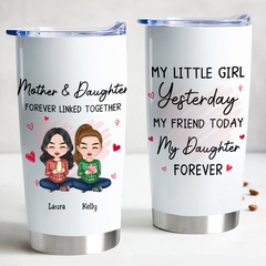 20oz Mother - Mother And Daughter Forever Linked Together - Personalized Tumbler