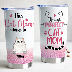 20oz Pet Lover - The Most Purrfect Cat Mom - Personalized Tumbler