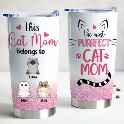 20oz Pet Lover - The Most Purrfect Cat Mom - Personalized Tumbler